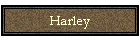 Harley